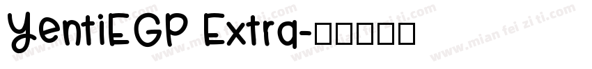 YentiEGP Extra字体转换